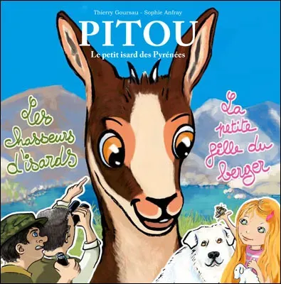 Pitou - Le petit isard des Pyrénées - Tome 2
